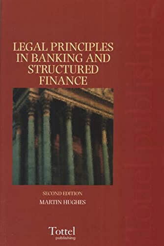 9781845922511: Legal Principles in Banking and Structured Finance