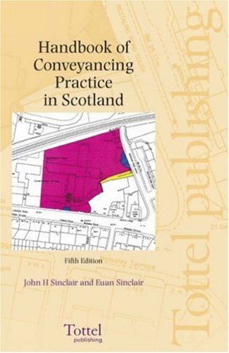 Beispielbild fr Handbook of Conveyancing Practice in Scotland 5th Edition zum Verkauf von Better World Books Ltd