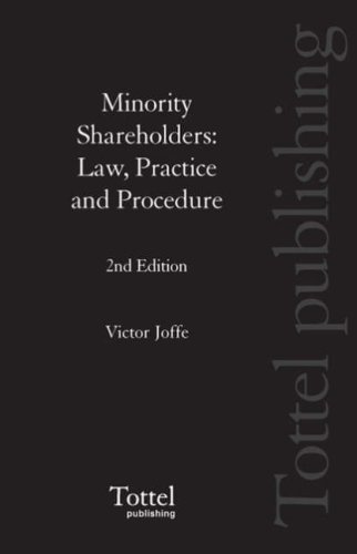 Minority Shareholders: Law, Practice and Procedure (9781845923808) by Joffe, Victor