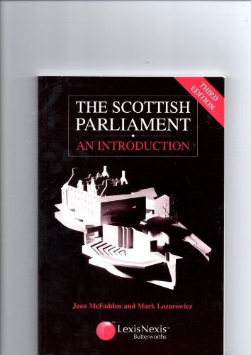 Stock image for The Scottish Parliament: An Introduction for sale by Phatpocket Limited