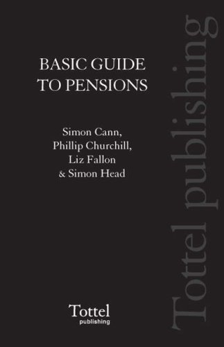 Basic Guide to Pensions (9781845925000) by Cann, Simon