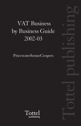 VAT Business by Business Guide 2002-03 (9781845925895) by PwC