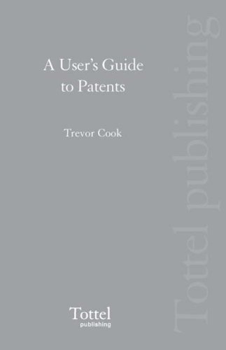 9781845926236: A User's Guide to Patents