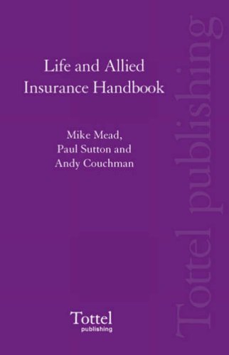 Life and Allied Insurance Handbook (9781845926847) by Sutton, Paul; Couchman, Andy; Mead, Mike