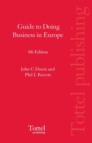 Guide to Doing Business in Europe (9781845927387) by Dixon, John C.