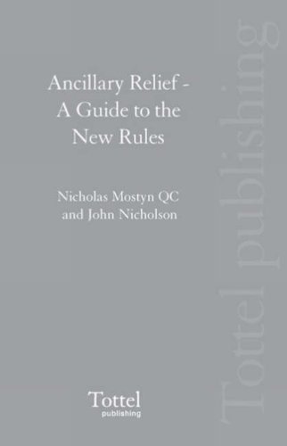 9781845927615: Ancillary Relief: A Guide to the New Rules