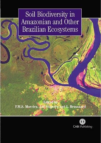 Beispielbild fr Soil Biodiversity in Amazonian and Other Brazilian Ecosystems zum Verkauf von Books Puddle