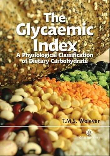 Imagen de archivo de The Glycaemic Index: A Physiological Classification of Dietary Carbohydrate a la venta por Anybook.com