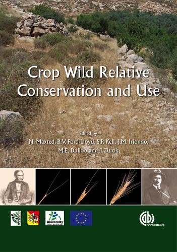 Beispielbild fr Crop Wild Relative Conservation and Use (Cabi Publishing) zum Verkauf von Cambridge Rare Books