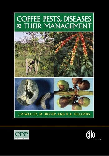 Stock image for Coffee Pests, Diseases and their Management for sale by Books Puddle
