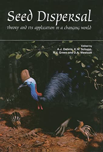 9781845931650: Seed Dispersal: Theory and Its Application in a Changing World