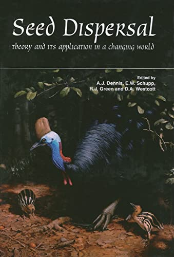 9781845931650: Seed Dispersal: Theory and its Application in a Changing World (Cabi Publishing)