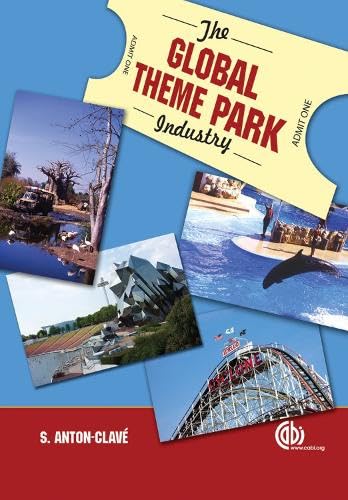 9781845932084: Global Theme Park Industry