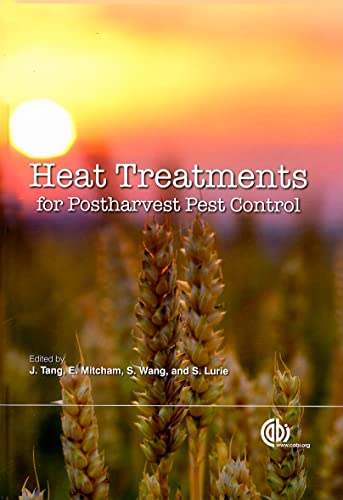 Beispielbild fr Heat Treatments for Postharvest Pest Control: Theory and Practice (Cabi International) zum Verkauf von Books From California