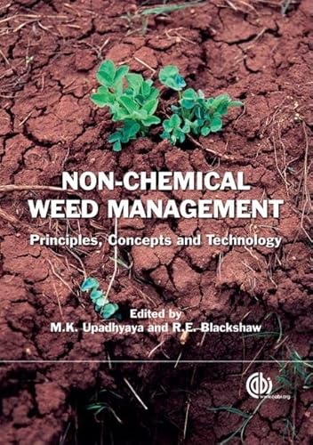 9781845932909: Non- Chemical Weed Managament: Principles, Concepts and Technology