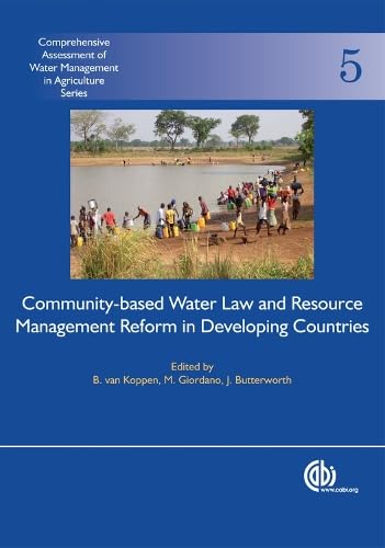 Stock image for Community-Based Water Law and Water Resource Management Reform in Developing Countries for sale by Better World Books Ltd