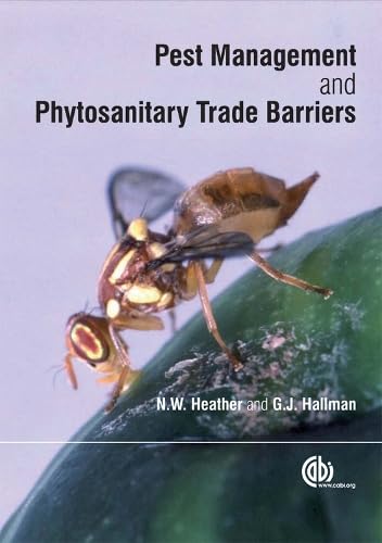 Pest Management And Phytosanitary Trade Barriers