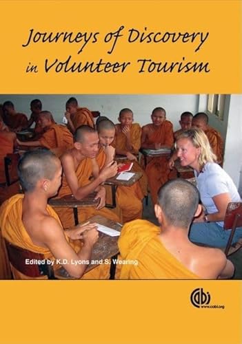 Stock image for Journeys of Discovery in Volunteer Tourism: International Case Study Perspectives (Cabi) [Idioma Ingls] for sale by R'lyeh Book Shop