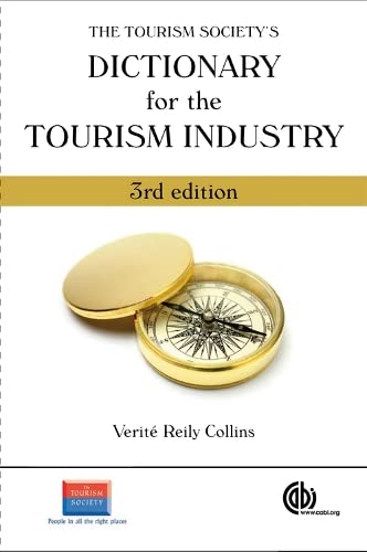 Stock image for The Tourism Society's Dictionary for the Tourism Industry for sale by Books Puddle
