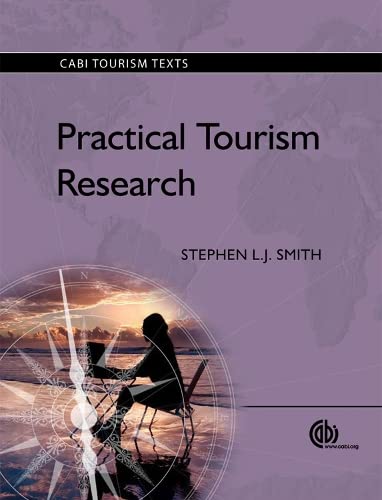 9781845936327: Practical Tourism Research (CABI Tourism Texts)