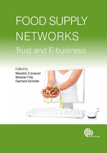 9781845936396: Food Supply Networks: Trust and E-business