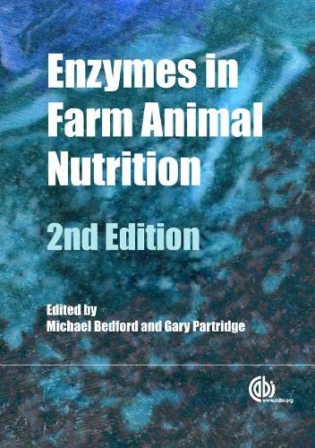 Imagen de archivo de Enzymes In Farm Animal Nutrition, 2Nd Edition a la venta por Romtrade Corp.