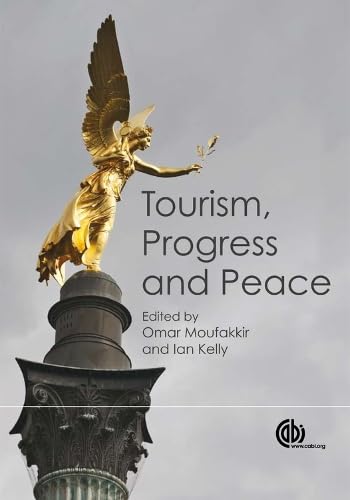 Stock image for TOURISM, PROGRESS AND PEACE for sale by Romtrade Corp.