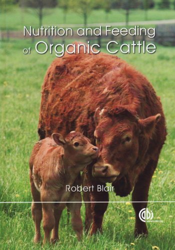 Nutrition and Feeding of Organic Cattle [OP] (9781845937584) by Blair, Robert