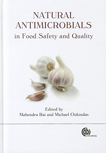 Natural Antimicrobials In Food Safety And Quality