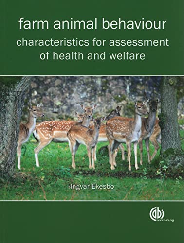 9781845937706: Farm Animal Behaviour: Characteristics for Assessment of Health and Welfare