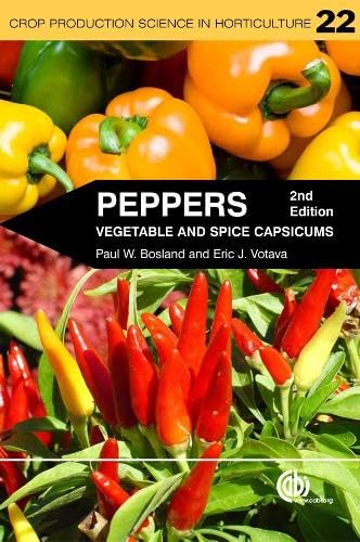 9781845938253: Peppers: Vegetable and Spice Capsicums: 22 (Crop Production Science in Horticulture)
