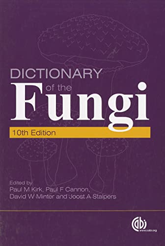 9781845939335: Dictionary of the Fungi