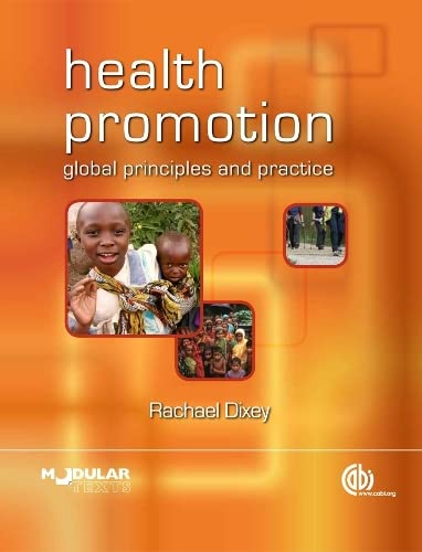 Beispielbild fr Health Promotion: Global Principles and Practice zum Verkauf von Studibuch