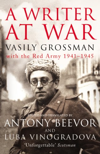 9781845950156: A Writer At War: Vasily Grossman with the Red Army 1941-1945-