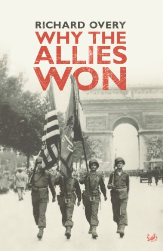 9781845950651: Why The Allies Won