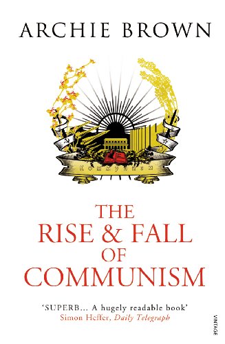 9781845950675: The Rise and Fall of Communism