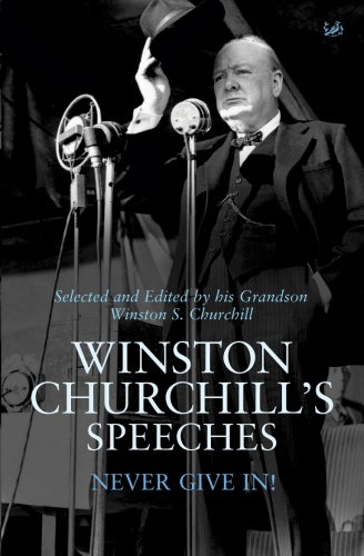Imagen de archivo de Winston Churchill's Speeches: Never Give In! a la venta por Wonder Book