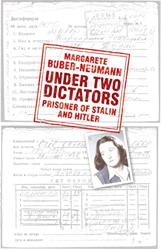 Stock image for Under Two Dictators : Prisoner of Stalin and Hitler for sale by Better World Books Ltd