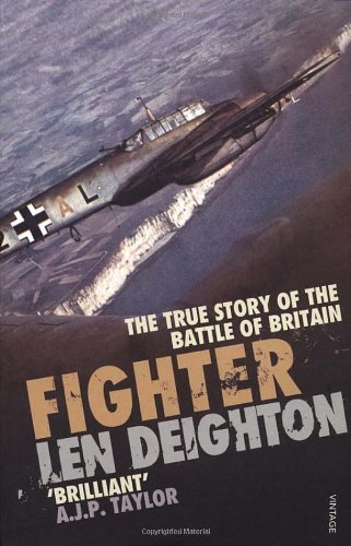 Beispielbild fr Fighter: The True Story of the Battle of Britain zum Verkauf von WorldofBooks