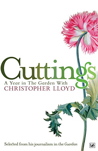 9781845951078: Cuttings: A Year in the Garden with Christopher Lloyd