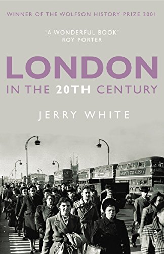 9781845951269: London in the Twentieth Century: A City and Its People