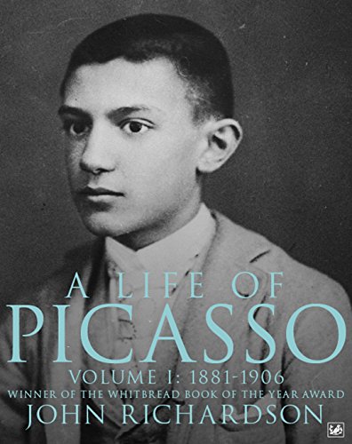 9781845951559: A Life of Picasso Volume I: 1881-1906