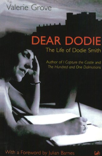 Beispielbild fr Dear Dodie: The Life of Dodie Smith zum Verkauf von Monster Bookshop