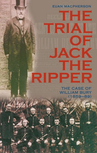 9781845960117: The Trial of Jack the Ripper: The Case of William Bury (1859-89)
