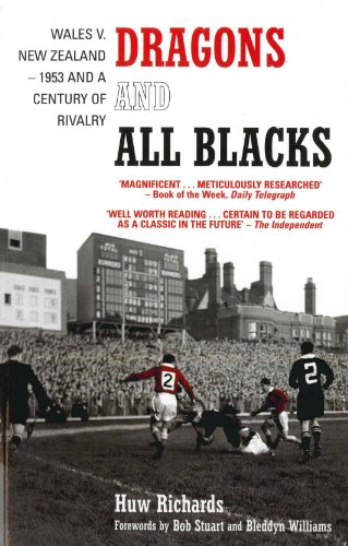 Beispielbild fr Dragons and All Blacks: Wales v. New Zealand - 1953 and a Century of Rivalry zum Verkauf von WorldofBooks