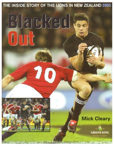 9781845960599: Blacked Out: The Inside Story of the Lions in New Zealand 2005