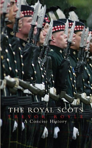 The Royal Scots: A Concise History (9781845960889) by Royle, Trevor