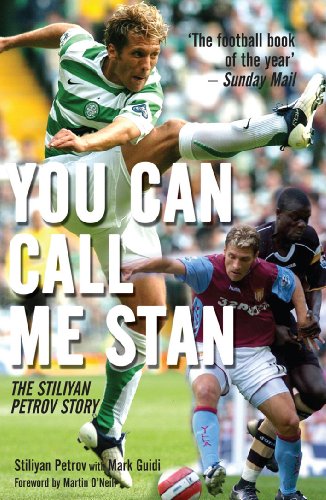 Imagen de archivo de You Can Call Me Stan: The Stiliyan Petrov Story a la venta por WorldofBooks