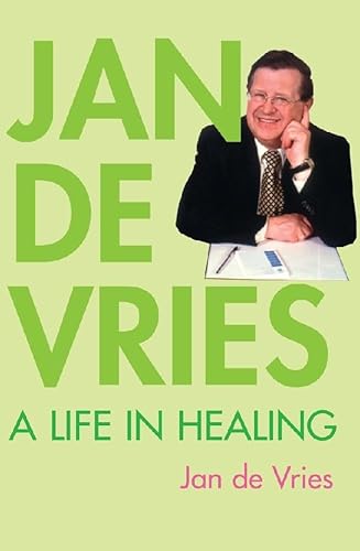 Beispielbild fr Jan de Vries: A Life in Healing zum Verkauf von WorldofBooks