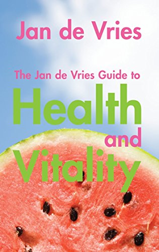 9781845961428: The Jan de Vries Guide to Health and Vitality